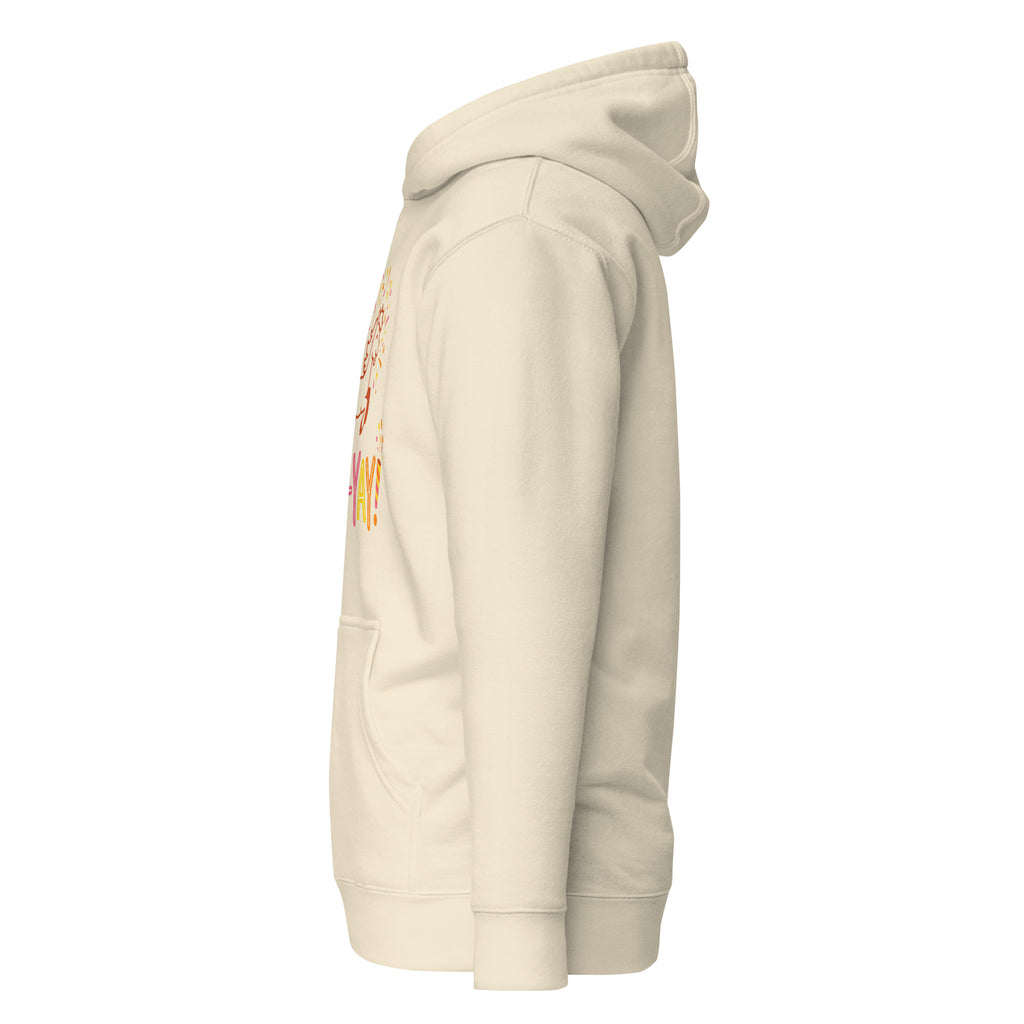 Pon-yay 🥳 🐎 Hoodie