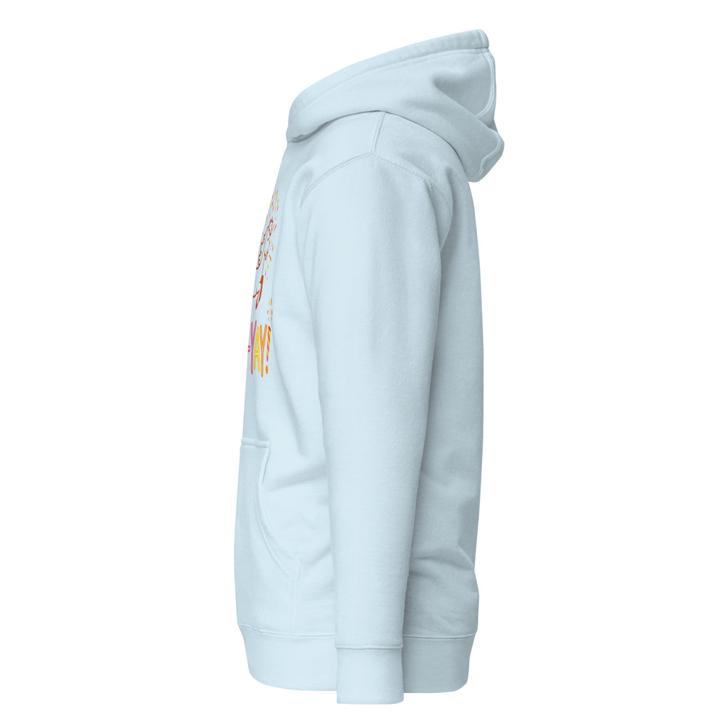 Pon-yay 🥳 🐎 Hoodie